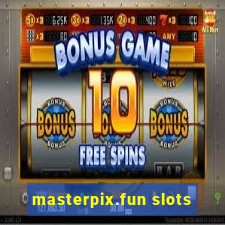 masterpix.fun slots